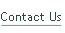 Contact Us.